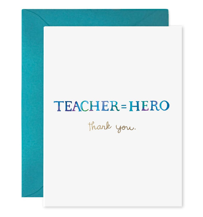 E.Frances Teacher Equals Hero Card